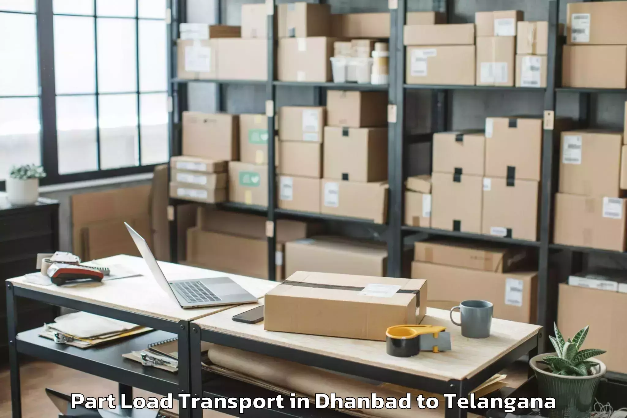 Book Dhanbad to Osmania University Hyderabad Part Load Transport